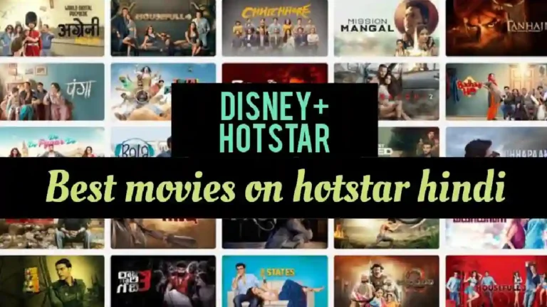 Best Movies On Hotstar Hindi